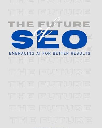 The Future of SEO: Embracing AI for Better Results