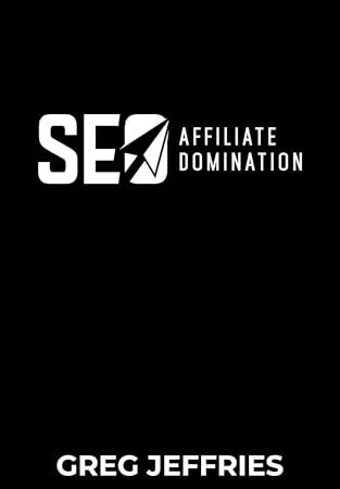 SEO Affiliate Domination: The Recipe