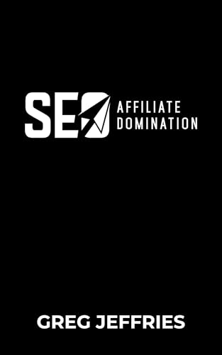 SEO Affiliate Domination: The Recipe