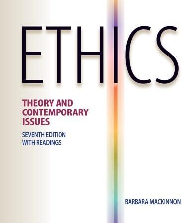 Premium Website for MacKinnon’s Ethics: Theory and Contemporary Issues, 7th Edition