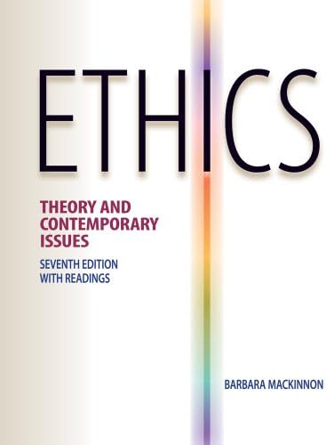 Premium Website for MacKinnon’s Ethics: Theory and Contemporary Issues, 7th Edition