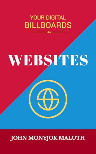 Websites: Your Digital Billboards (Entrepreneurship Book 10)