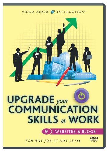 Upgrade Your Communication Skills at Work: Websites & Blogs