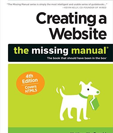 Creating a Website: The Missing Manual