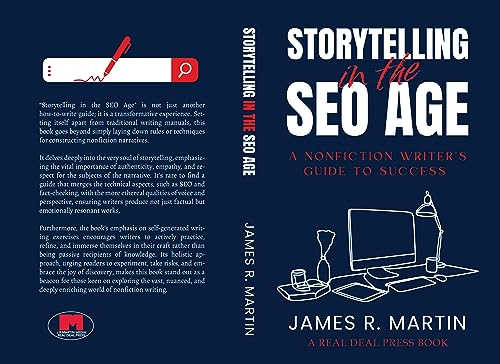 STORYTELLING IN THE SEO AGE: A NONFICTION WRITER’S GUIDE TO SUCCESS