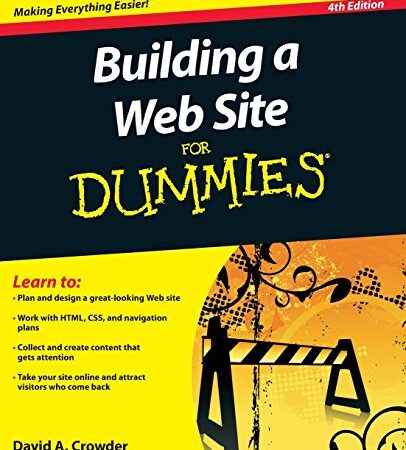 Building a Web Site For Dummies, 4th Edition