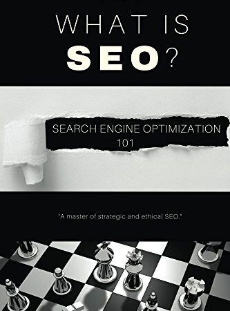 What Is SEO? Search Engine Optimization 101