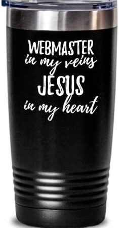 Funny Webmaster Tumbler In My Veins Jesus In My Heart Inspirational Christian Quote Coworker Gift Insulated Cup With Lid Black 20 Oz