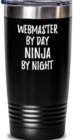 Funny Webmaster Tumbler By Day Ninja By Night Parenting Gift Idea New Parent Gag Insulated Cup With Lid Black 20 Oz