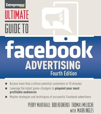 Ultimate Guide to Facebook Advertising