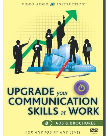 Upgrade Your Communication Skills at Work: Ads & Brochures