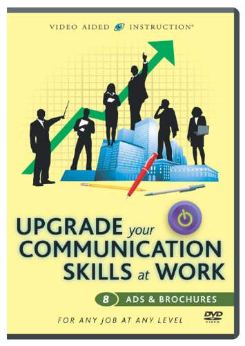 Upgrade Your Communication Skills at Work: Ads & Brochures