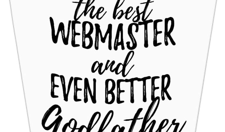 Cute Webmaster Godfather Shot Glass Funny Gift Idea For Godparent Gag Inspiring Joke The Best And Even Better 1.5 Oz Shotglass